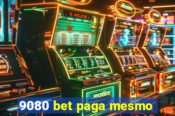 9080 bet paga mesmo